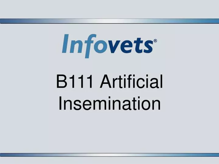 b111 artificial insemination