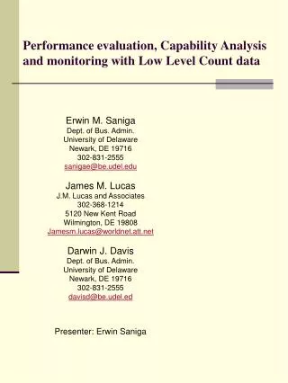 Performance evaluation, Capability Analysis and monitoring with Low Level Count data