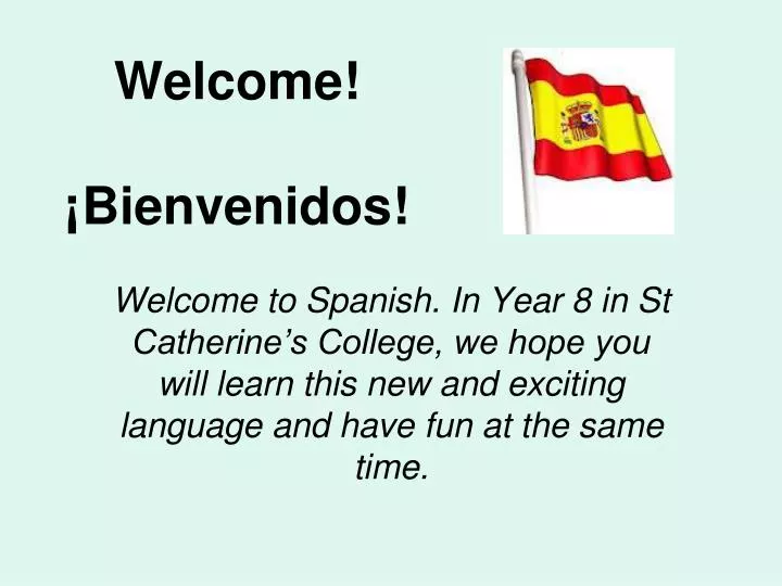 welcome bienvenidos