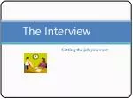 The Interview - slide 1