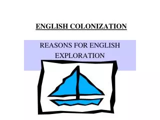 ENGLISH COLONIZATION