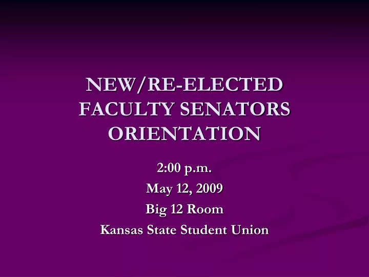 new re elected faculty senators orientation