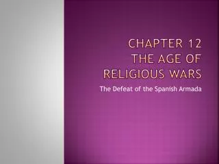 chapter 12 the age of religious wars
