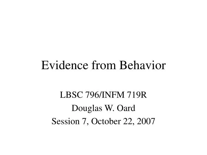 evidence from behavior