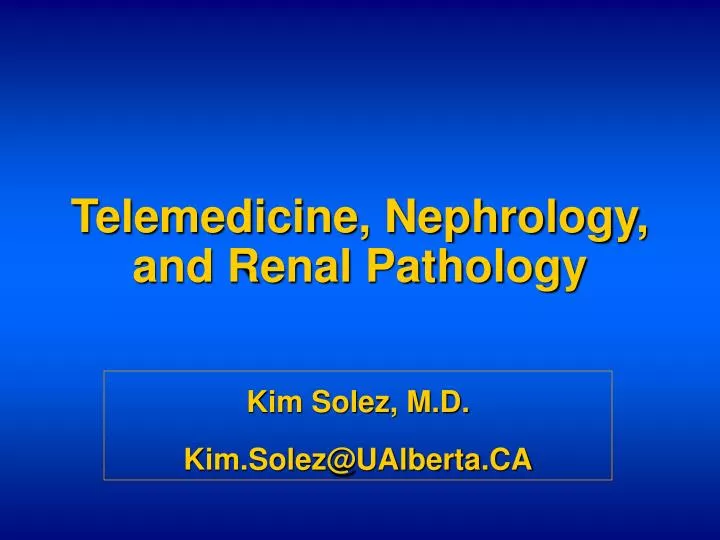telemedicine nephrology and renal pathology