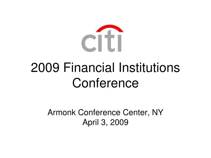 2009 financial institutions conference