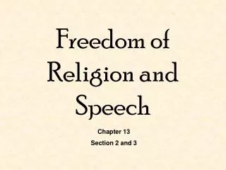 Freedom of Religion and Speech