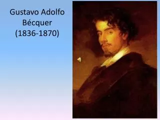 gustavo adolfo b cquer 1836 1870