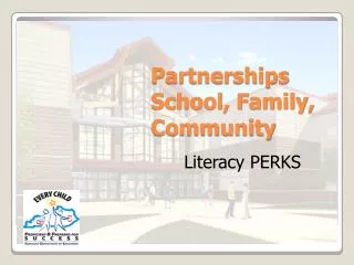 Partnerships School, Family, Community