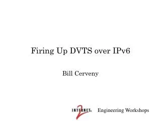 Firing Up DVTS over IPv6