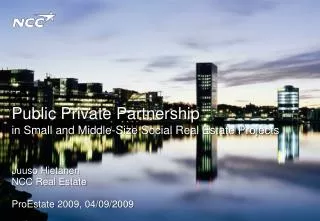 Public Private Partnership in Small and Middle-Size Social Real Estate Projects