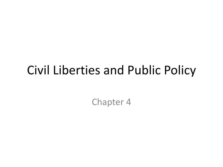 civil liberties and public policy