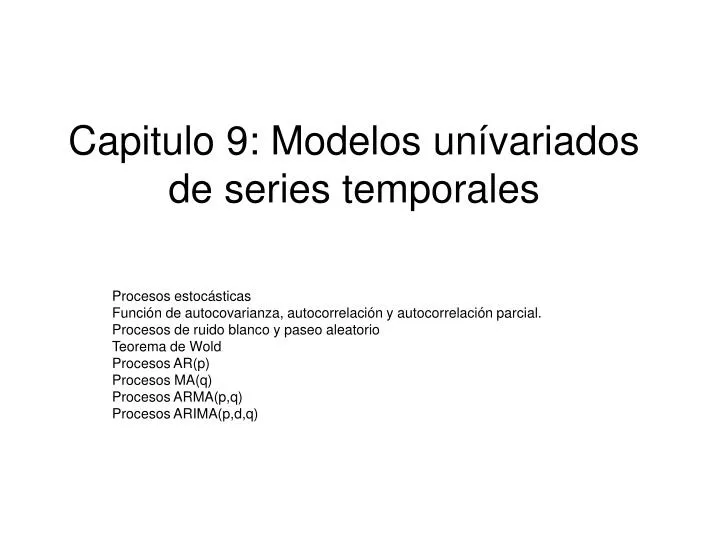 capitulo 9 modelos un variados de series temporales