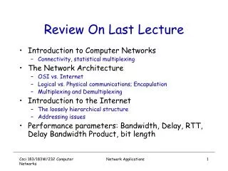 Review On Last Lecture