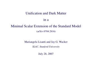 Unification and Dark Matter in a Minimal Scalar Extension of the Standard Model