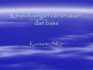 keseimbangan cairan asam dan basa