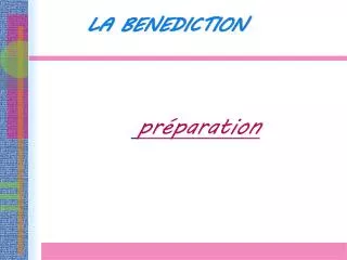 la benediction