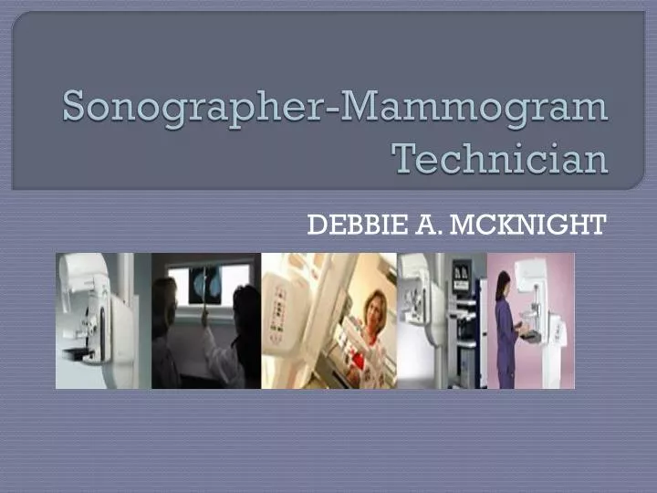 sonographer mammogram technician