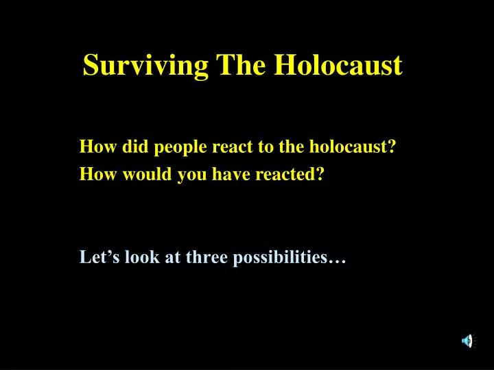 surviving the holocaust