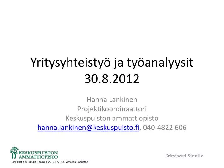 yritysyhteisty ja ty analyysit 30 8 2012