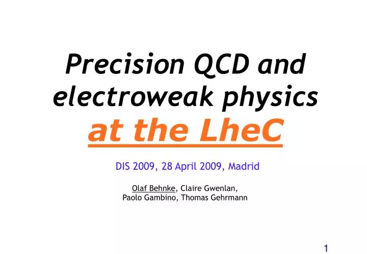 precision qcd and electroweak physics at the lhec