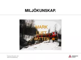 milj kunskap