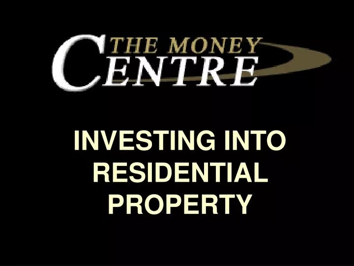 investing into residential property