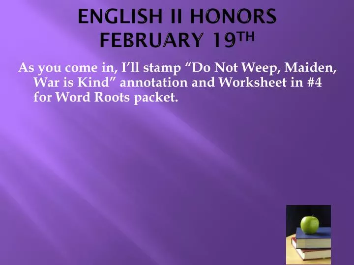 english ii honors february 19 th