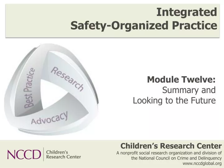 integrated safety organized practice