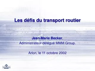 les d fis du transport routier
