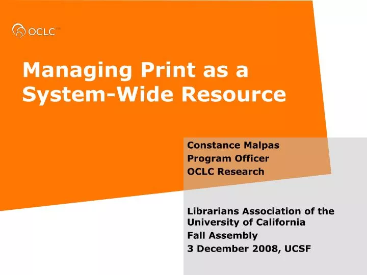managing print as a system wide resource