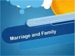 Marriage and Family