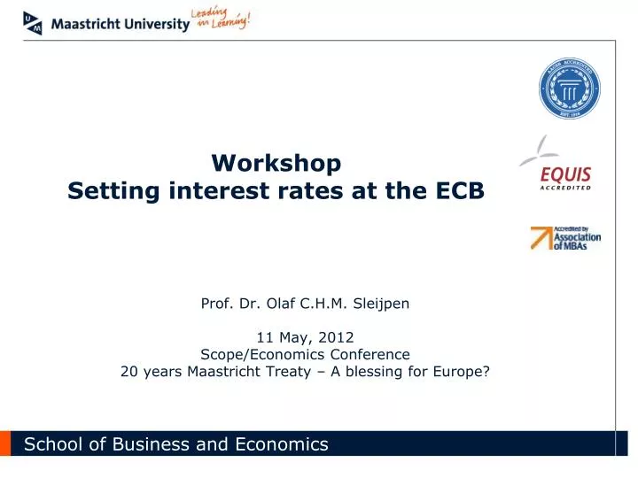 workshop setting interest rates at the ecb