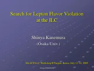 Search for Lepton Flavor Violation at the ILC