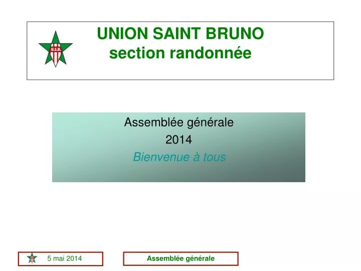 union saint bruno section randonn e