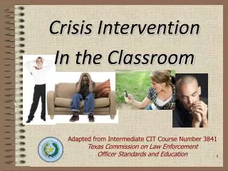 Crisis Intervention In the Classroom