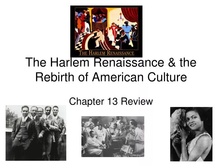 the harlem renaissance the rebirth of american culture