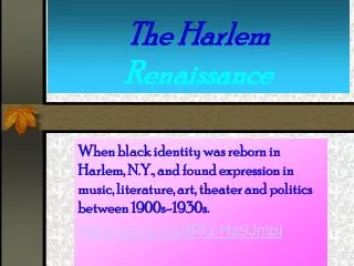 The Harlem Renaissance