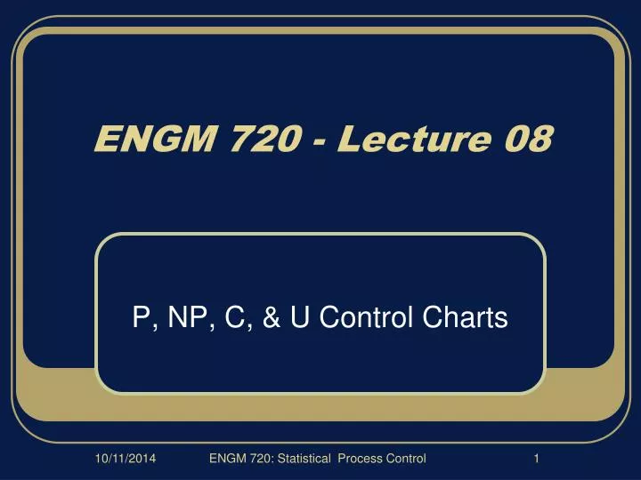 engm 720 lecture 08