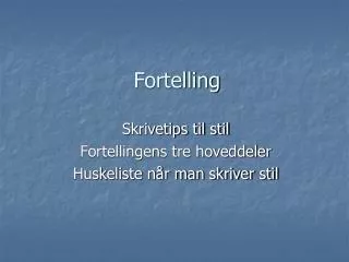 fortelling