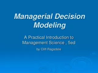 managerial decision modeling
