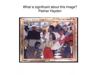What is significant about this image? Palmer Hayden