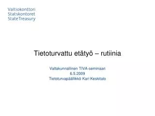 tietoturvattu et ty rutiinia