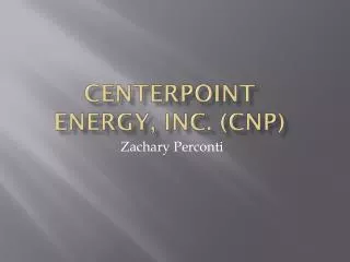 CenterPoint Energy, Inc. (CNP)