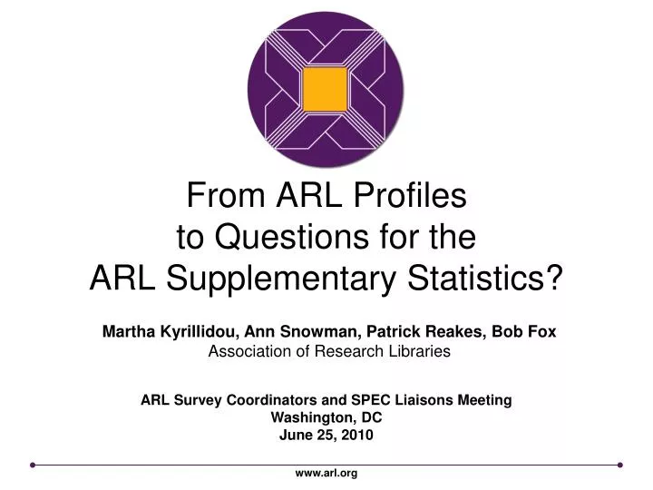 from arl profiles to questions for the arl supplementary statistics