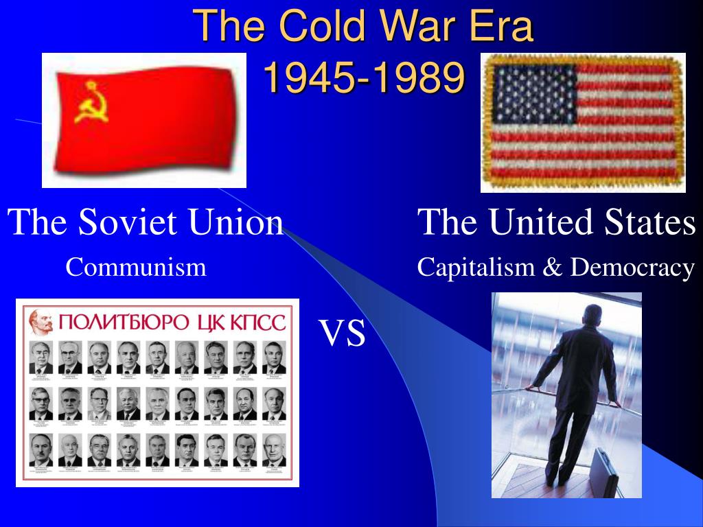 PPT - The Cold War Era 1945-1989 PowerPoint Presentation, free download - ID:5392390