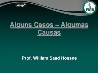 alguns casos algumas causas