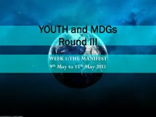YOUTH and MDGs Round III