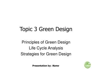 Topic 3 Green Design