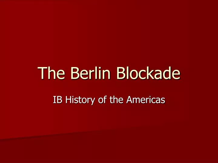 the berlin blockade